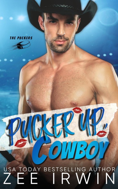 Pucker Up Cowboy - Zee Irwin