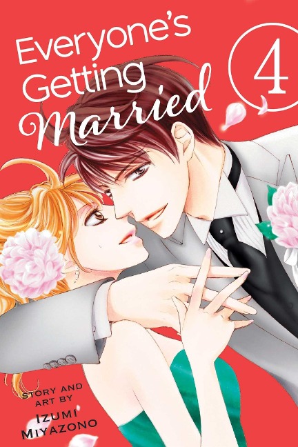 Everyone's Getting Married, Vol. 4 - Izumi Miyazono
