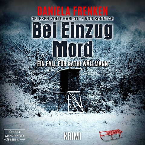 Bei Einzug Mord - Daniela Frenken