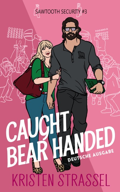 Caught Bear Handed - Kristen Strassel