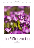 Lila Blütenzauber (Wandkalender 2025 DIN A4 hoch), CALVENDO Monatskalender - Ulrike Adam