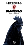 Cover-Bild zum Titel 'Leyendas y Banderas' von 'María Santórum'