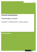 Cover-Bild zum Titel 'Essstörungen im Sport' von 'Veronika Rauchensteiner'