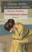 Cover-Bild zum Titel 'Verschacherte Leben' von 'Barbara Schlüter'