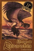 Cover-Bild zum Titel 'Revenge on Rairarubia' von 'W Royce Adams'