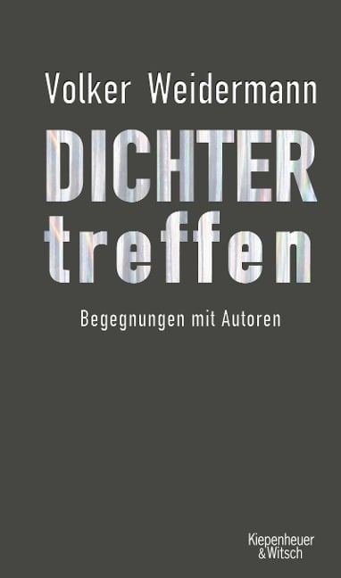 Dichter treffen - Volker Weidermann