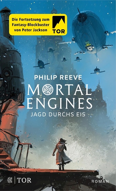 Mortal Engines - Jagd durchs Eis - Philip Reeve
