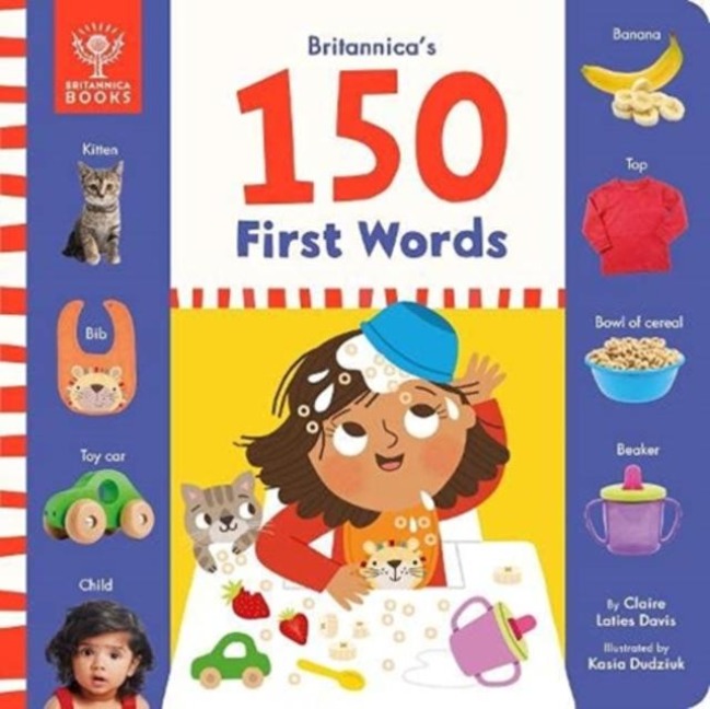 Britannica's 150 First Words - Britannica Group, Ccc-Slp Laties Davis