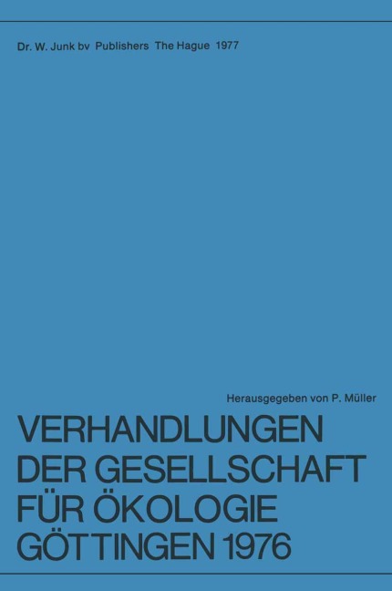Verhandlungen der Gesellschaft für Ökologie, Göttingen 1976 - 
