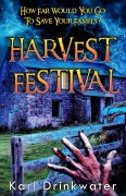Cover-Bild zum Titel 'Harvest Festival (Standalone Suspense, #3)' von 'Karl Drinkwater'