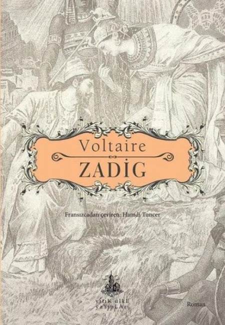 Zadig - Francois Marie Arouet Voltaire
