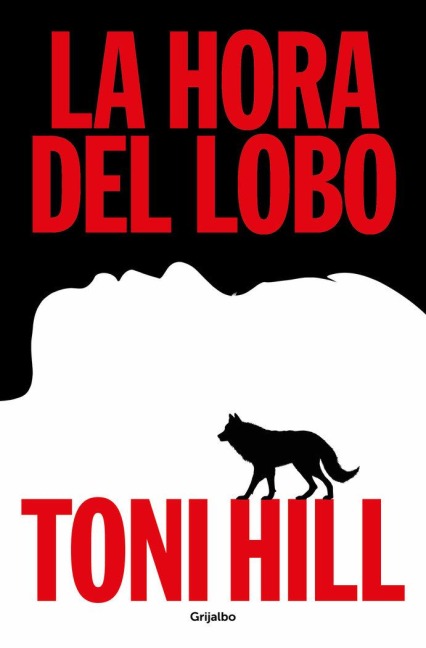 La Hora del Lobo / The Hour of the Wolf - Antonio Hill