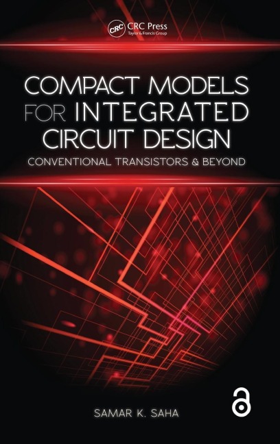 Compact Models for Integrated Circuit Design - Samar K. Saha