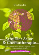 Cover-Bild zum Titel 'Schüßler Salze und Chemotherapie' von 'Uta Sander'