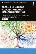 Cover-Bild zum Titel 'Second Language Acquisition and Lifelong Learning' von 'Simone E. Pfenninger, David Singleton, Julia Festman'