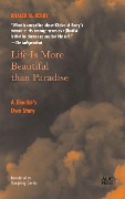 Cover-Bild zum Titel 'Life Is More Beautiful Than Paradise' von 'Khaled Al-Berry'