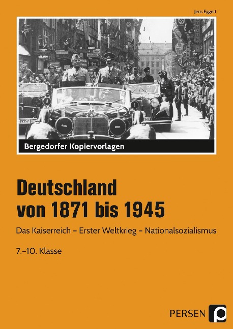 Deutschland von 1871 bis 1945 - Jens Eggert