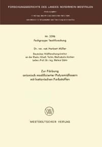 Zur Färbung anionisch modifizierter Polyamidfasern mit kationischen Farbstoffen - Herbert Müller