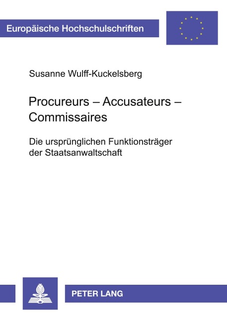 Procureurs - Accusateurs - Commissaires - Susanne Wulff-Kuckelsberg