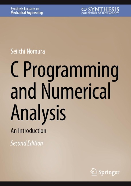 C Programming and Numerical Analysis - Seiichi Nomura