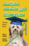 Cover-Bild zum Titel 'Köpeginize Ekonomiyi Nasil Ögretirsiniz' von 'Rebecca Campbell'