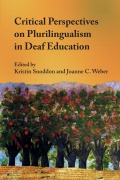 Cover-Bild zum Titel 'Critical Perspectives on Plurilingualism in Deaf Education' von ''