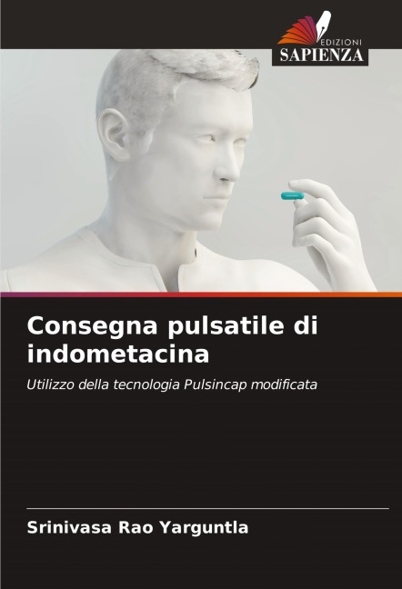 Consegna pulsatile di indometacina - Srinivasa Rao Yarguntla