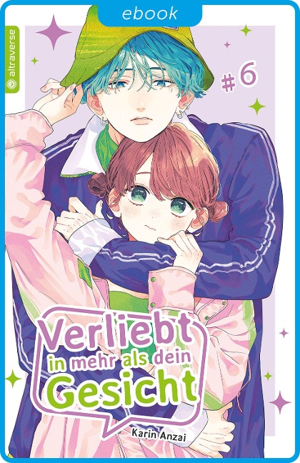 Verliebt in mehr als dein Gesicht 06 - Karin Anzai