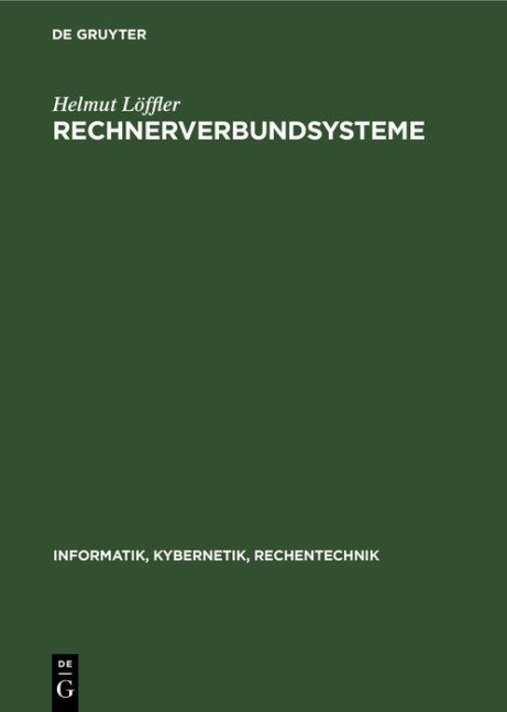 Rechnerverbundsysteme - Helmut Löffler