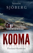 Cover-Bild zum Titel 'Kooma' von 'Kerstin Sjöberg'