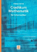 Cover-Bild zum Titel 'Crashkurs Mathematik' von 'Stasys Jukna'