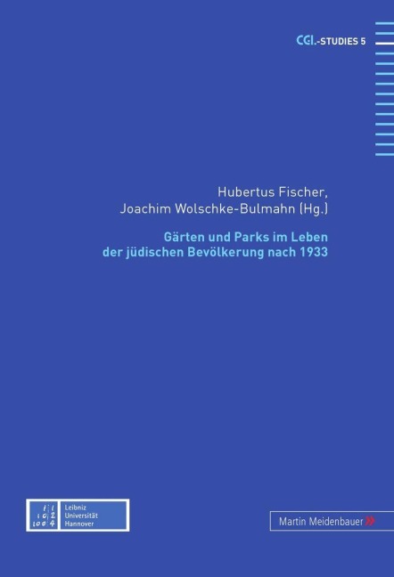 Gärten und Parks im Leben der jüdischen Bevölkerung nach 1933 - 