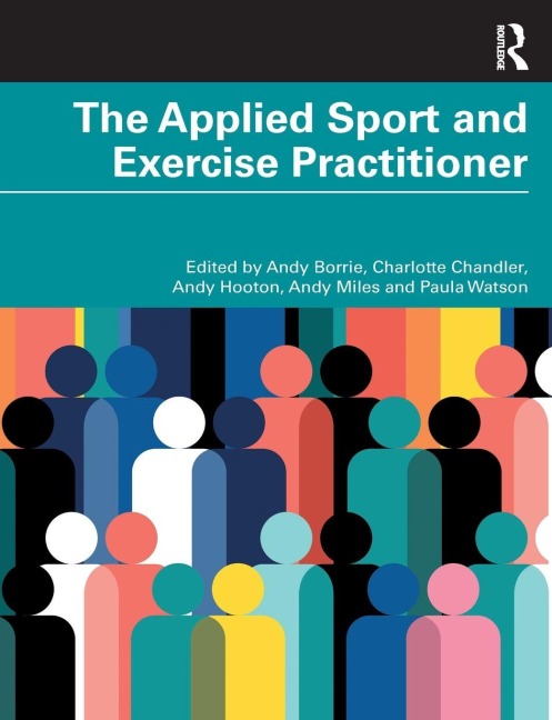 The Applied Sport and Exercise Practitioner - 
