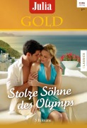 Cover-Bild zum Titel 'Julia Gold Band 62' von 'Lynne Graham, Jacqueline Baird, Julia James'