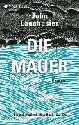Die Mauer - John Lanchester