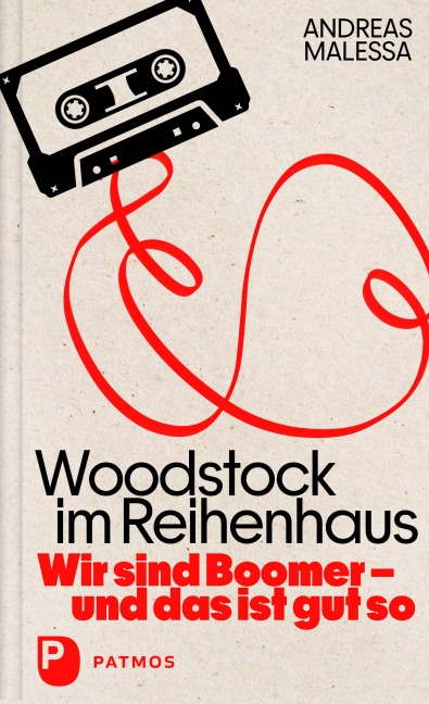 Woodstock im Reihenhaus - Andreas Malessa