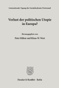 Cover-Bild zum Titel 'Verlust der politischen Utopie in Europa?' von ''