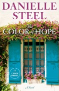 Cover-Bild zum Titel 'The Color of Hope' von 'Danielle Steel'