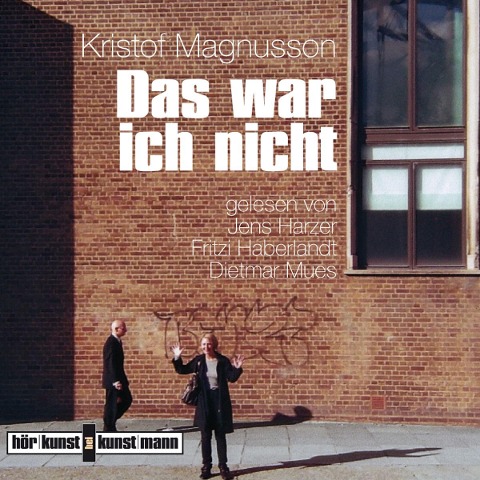 Das war ich nicht - Kristof Magnusson