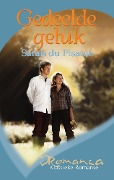 Cover-Bild zum Titel 'Gedeelde geluk' von 'Sarah Du Pisanie'