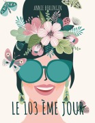 Cover-Bild zum Titel 'LE 103ème Jour' von 'Annie Berlingen'