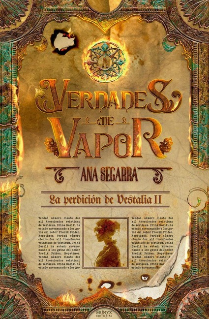 Verdades de Vapor: La Perdición de Vestalia II / Steam Truths: The Fall of Vestalia II - Anna Segarra