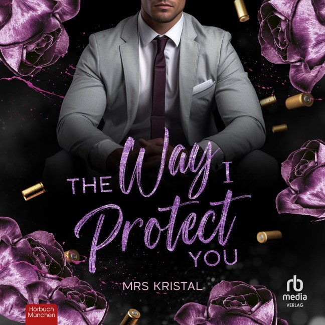 The Way I Protect You - Undercover Hearts - Mrs Kristal