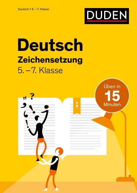 Deutsch in 15 Minuten - Zeichensetzung 5.-7. Klasse - Marion Clausen