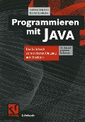 Cover-Bild zum Titel 'Programmieren mit JAVA' von 'Andreas Solymosi, Ilse Schmiedecke'