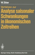 Cover-Bild zum Titel 'Verfahren zur Analyse saisonaler Schwankungen in ökonomischen Zeitreihen' von 'W. Stier'