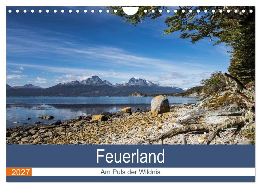 Feuerland - Am Puls der Wildnis (Wandkalender 2027 DIN A4 quer), CALVENDO Monatskalender - Akrema-Photography Neetze