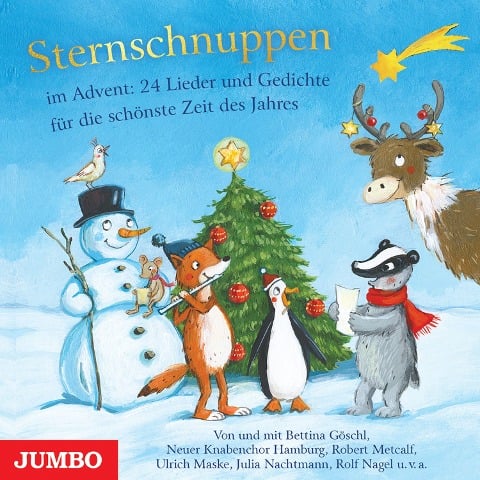 Sternschnuppen im Advent. 24 Lieder und Gedichte für die schönste Zeit des Jahres - Bettina Göschl, Ulrich Maske, Robert Metcalf