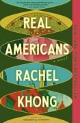 Cover-Bild zum Titel 'Real Americans' von 'Rachel Khong'
