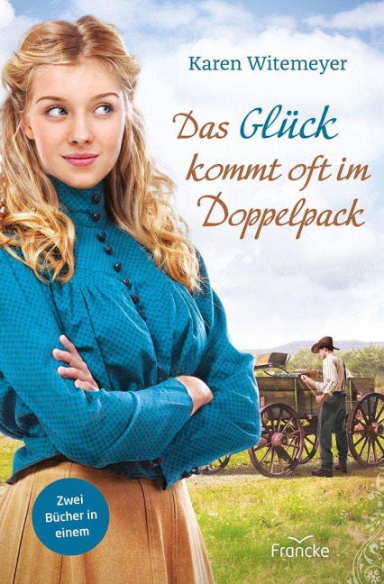 Das Glück kommt oft im Doppelpack - Karen Witemeyer
